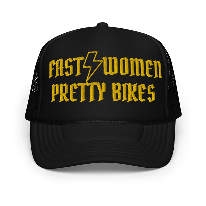 Fast Bikes, Pretty Women Foam Trucker Hat