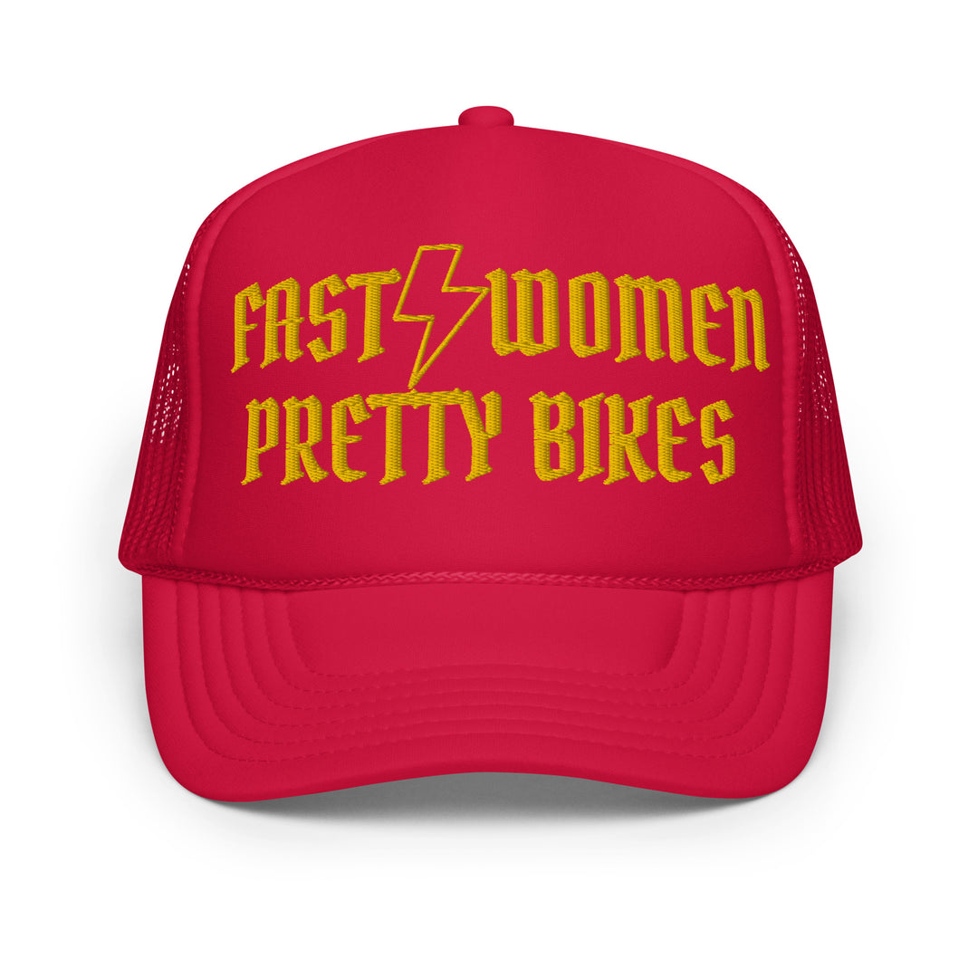 Fast Bikes, Pretty Women Foam Trucker Hat