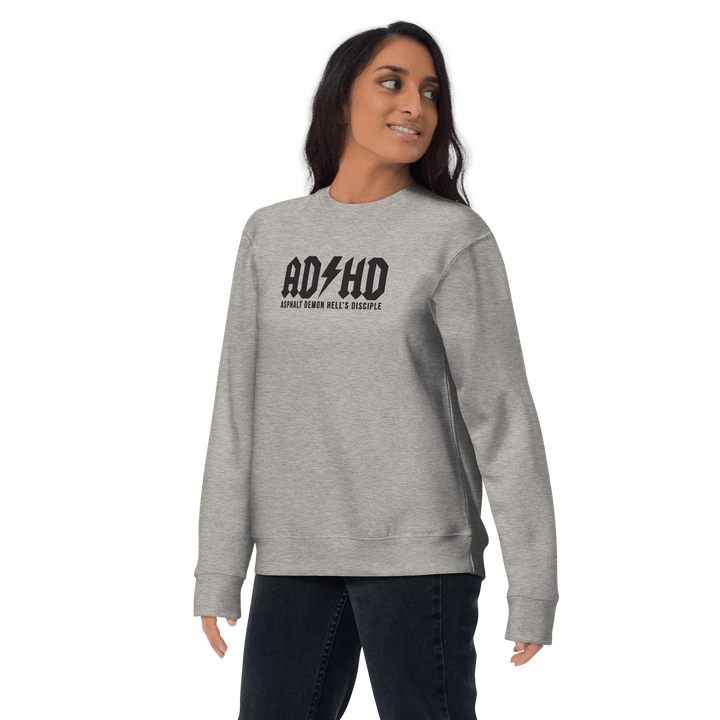 ADHD Asphalt Demon Hell's Disciple Sweatshirt