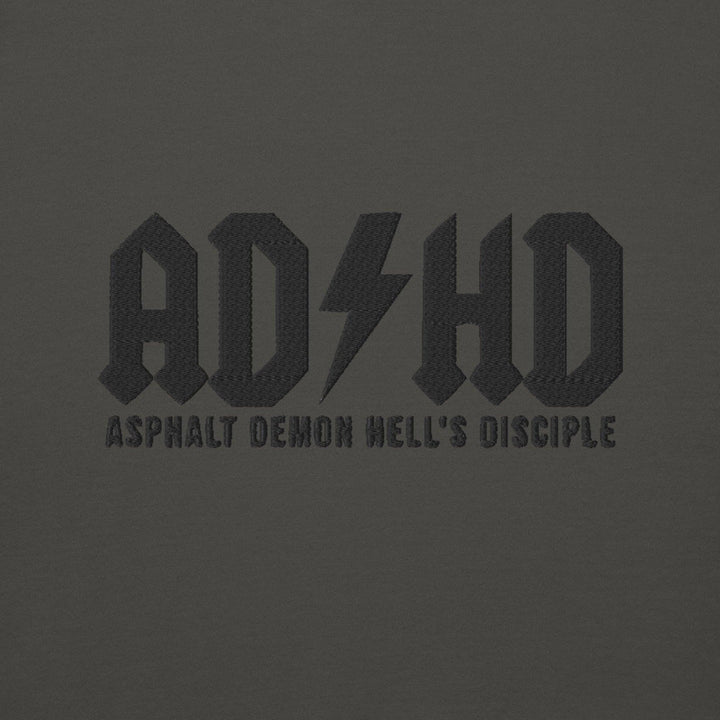 ADHD Asphalt Demon Hell's Disciple Sweatshirt