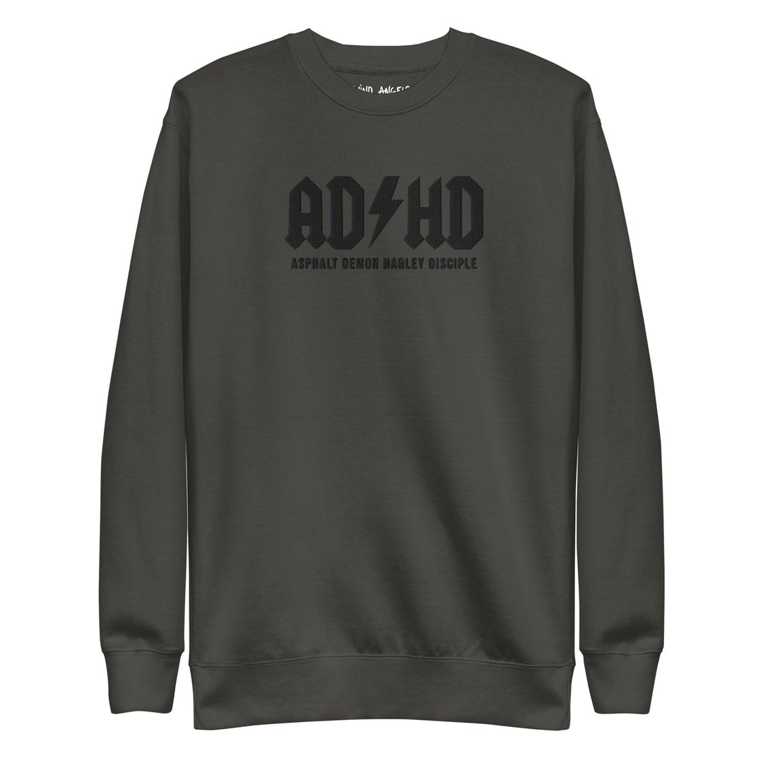 ADHD Asphalt Demon Harley Disciple Embroidered Sweatshirt