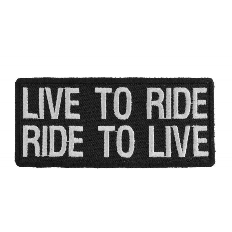 P1059 Live To Ride Ride To Live Biker Saying Patch - Wind Angels