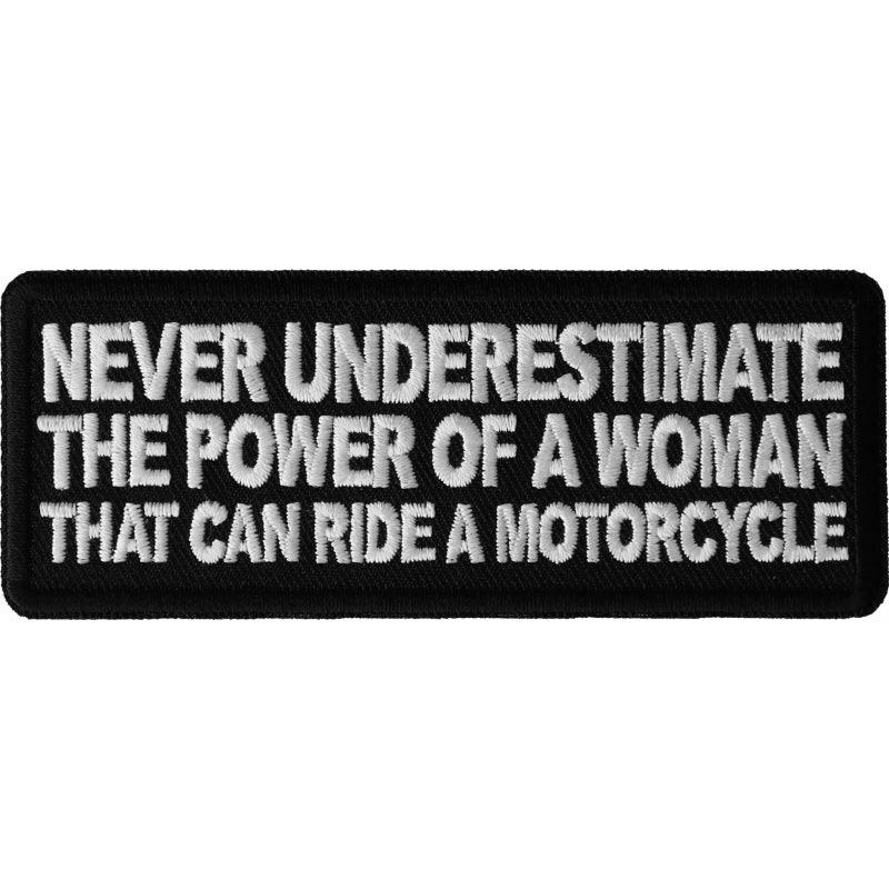 P6456 Never Underestimate the Power of a Woman That Can Ride a Motorc - Wind Angels